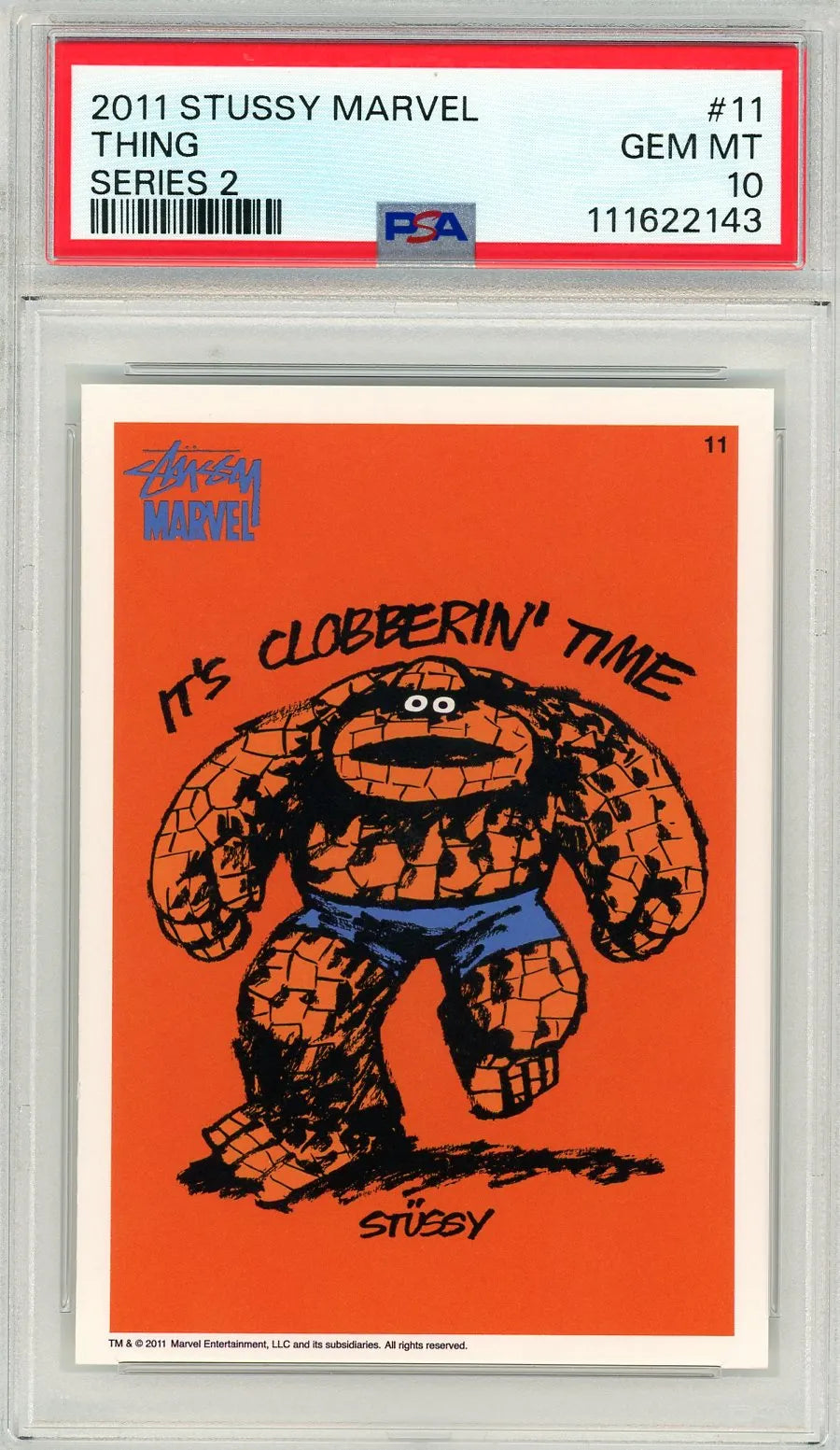 PSA 10 graded 2011 Stussy Marvel Series 2 card featuring The Thing with the phrase "It’s Clobberin’ Time" in bold design.