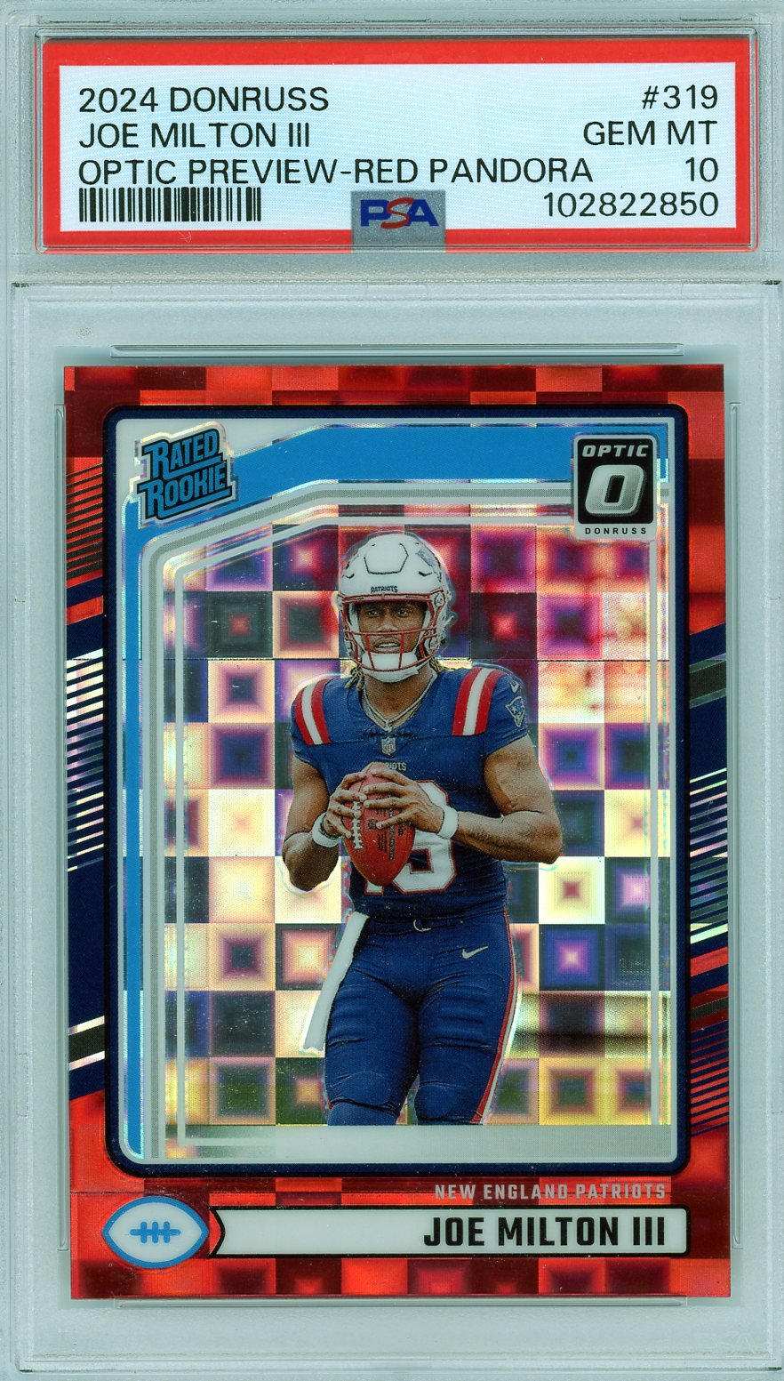 Front view of Joe Milton III 2024 Donruss Optic Preview Red Pandora Rated Rookie card #319, graded PSA 10 GEM MINT.