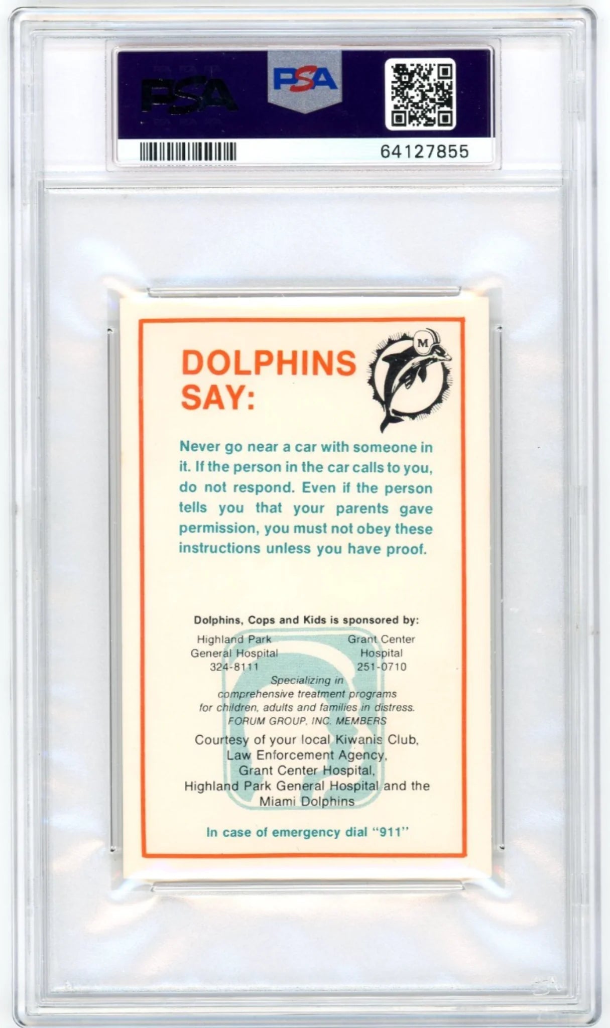 Trading card with text and a logo, encased in a protective holder with a PSA logo.