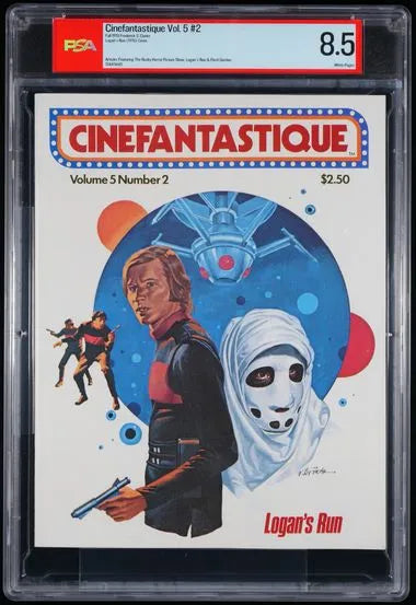 Front of 1976 Cinefantastique Volume 5 Number 2 Logan's Run issue graded PSA 8.5, showing sci-fi artwork of Logan and masked figure in a PSA slab.
