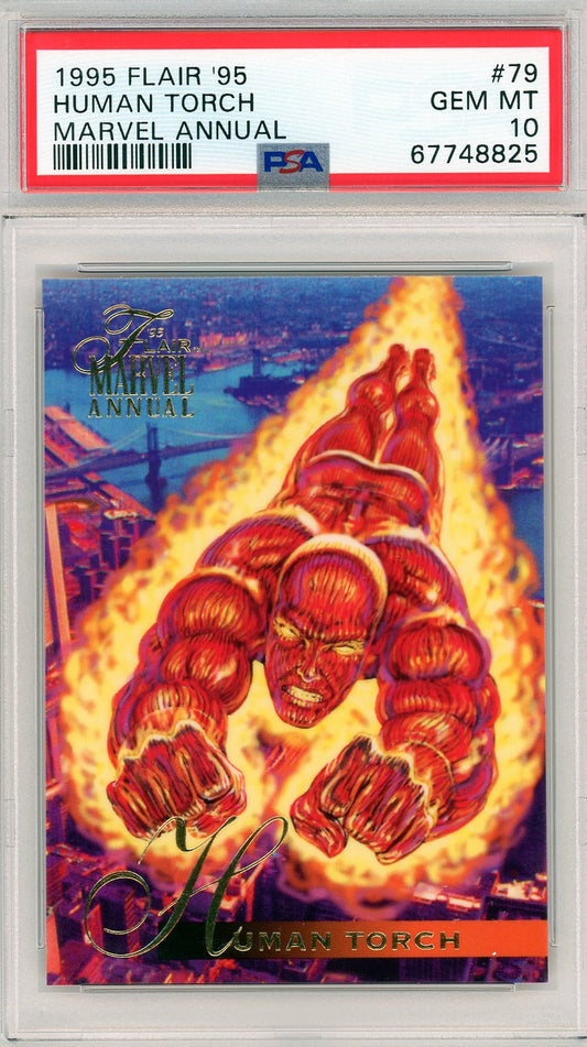 Front image of the 1995 Flair Marvel Annual Human Torch #79 card graded PSA 10 GEM MINT, featuring Fantastic Four's Human Torch in full foil artwork.
