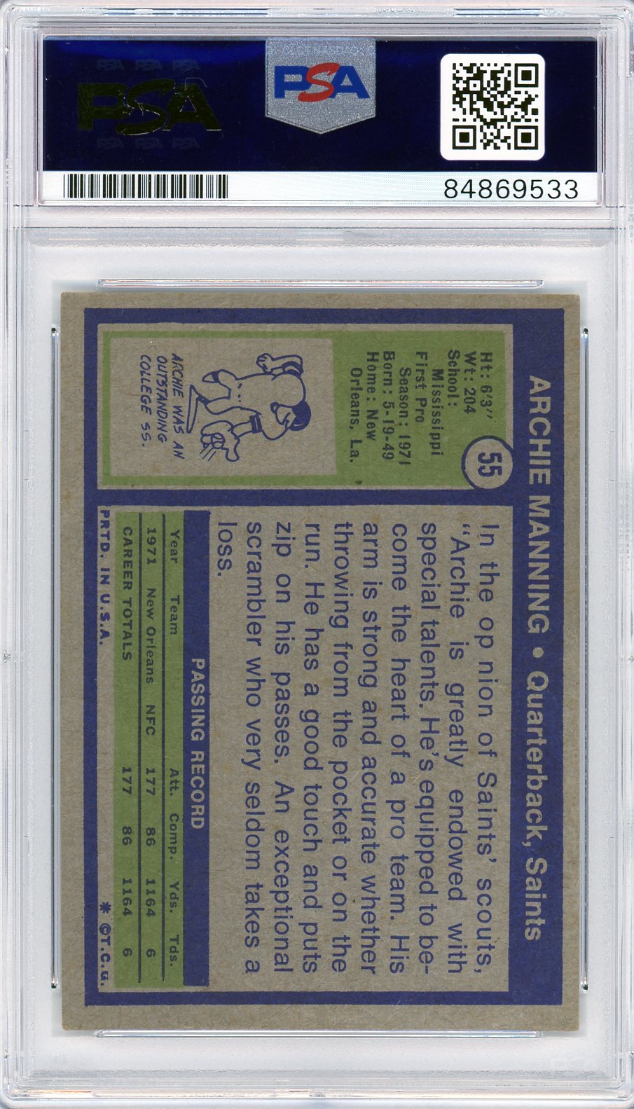  Back side of Archie Manning's 1971 rookie card, showing career stats and PSA slab.

