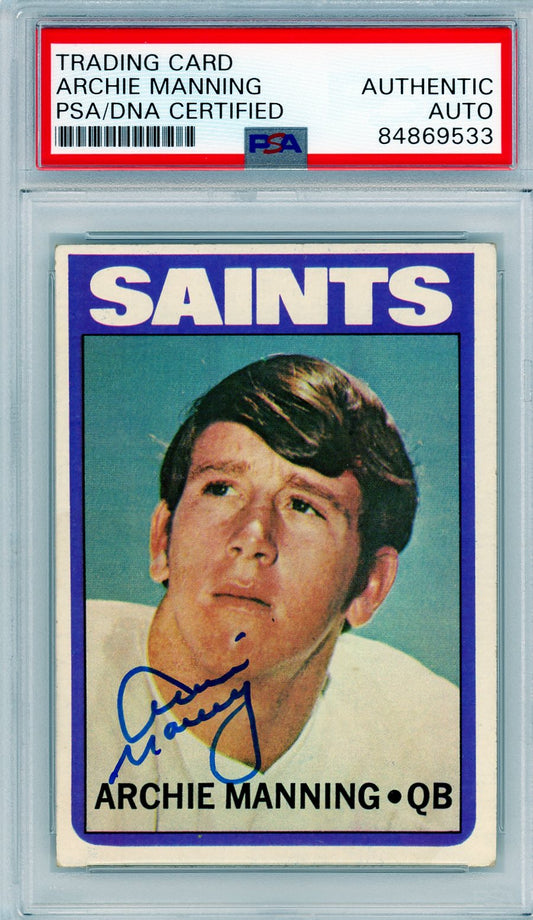  Front view of Archie Manning's signed 1971 New Orleans Saints rookie card, authenticated by PSA/DNA.