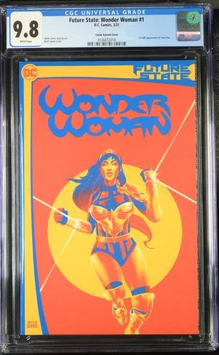 Front cover of CGC 9.8 graded Future State: Wonder Woman #1 with bold Matt Taylor variant artwork.