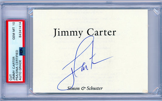 Jimmy Carter's autograph certified PSA/DNA GEM MT 10, signed on a Simon & Schuster book cut and slabbed for protection.