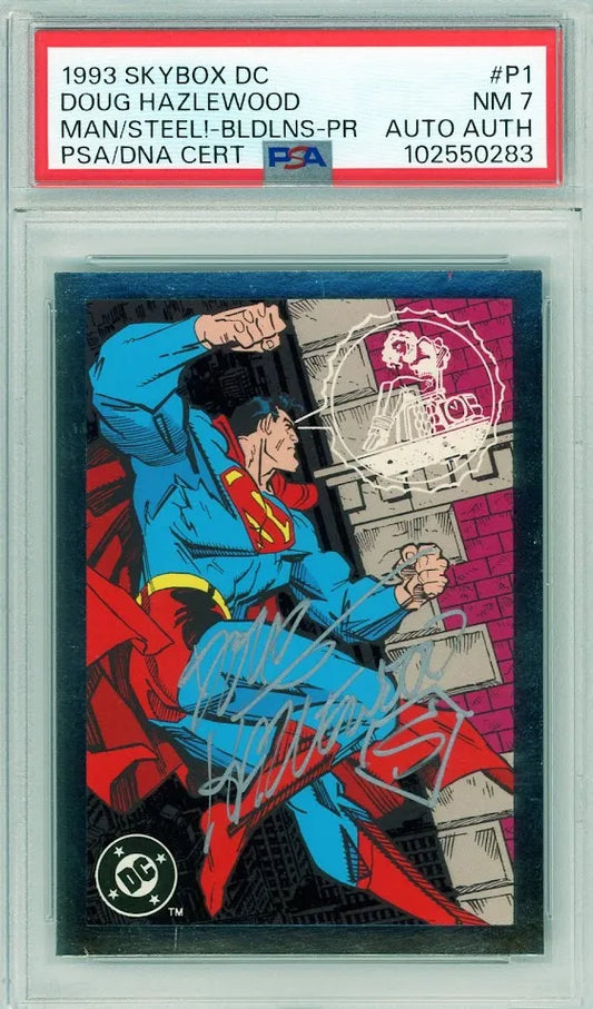 Front of 1993 SkyBox Superman #P1 promo card featuring Superman artwork and Doug Hazlewood’s autograph, graded PSA 7.